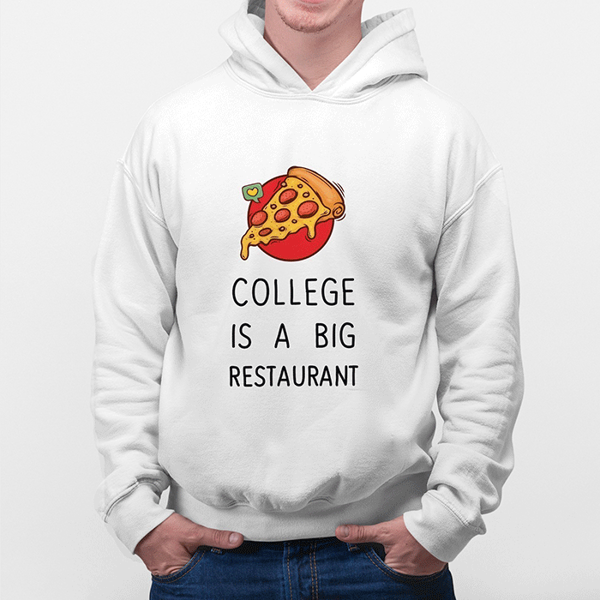 Picture of College is a big restaurant-male hoody