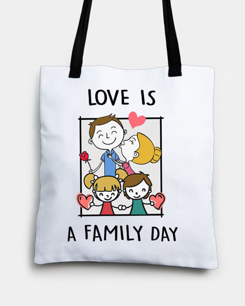 صورة LOVE IS FAMILY DAY TOTE BAG